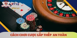 cach-choi-cuoc-gap-thep