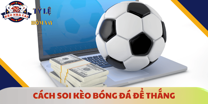 cach-soi-keo-bong-da-chuan
