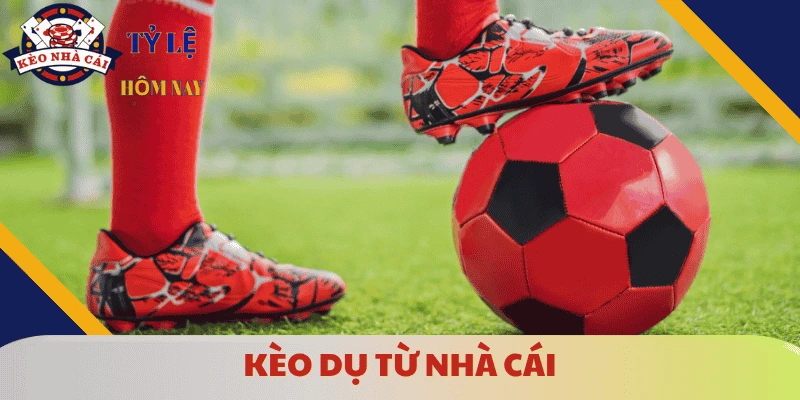 keo-khong-nen-cuoc-keo-du