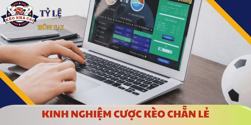 kinh-nghiem-cuoc-keo-chan-le