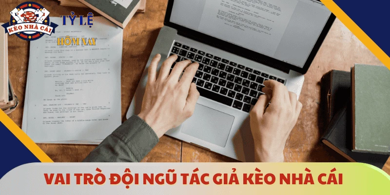 vai-tro-tac-gia-keo-nha-cai